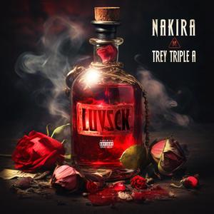 LUVSCK (feat. Trey Triple A) (Explicit)