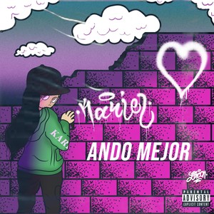 Ando Mejor (Explicit)