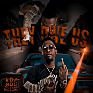 They Owe Us (Explicit)