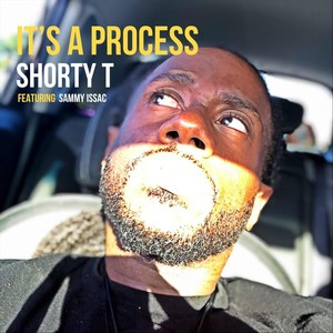 It’s a Process (feat. Sammy Issac)