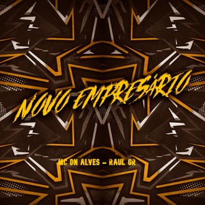 Novo Empresário (Explicit)