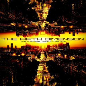 The Fifth Dimension (Explicit)