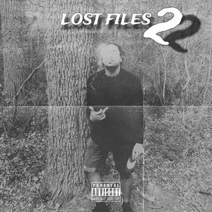 Lost Files 2 (Explicit)