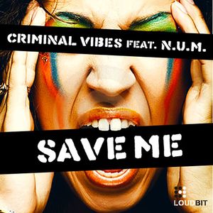 Save Me(feat. N.U.M.) (Club Mix)