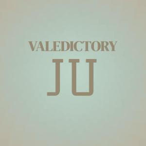 Valedictory Ju