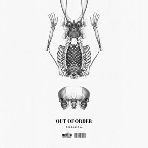 Out of Order (Explicit)