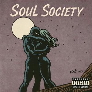 Soul Society (Explicit)
