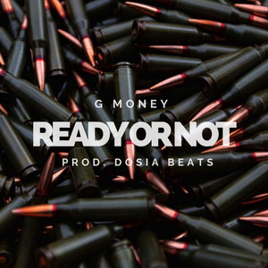 Ready Or Not (Explicit)