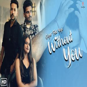 Without You by 10 Numbri (Explicit)
