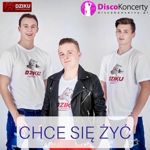 Chce Się żyć