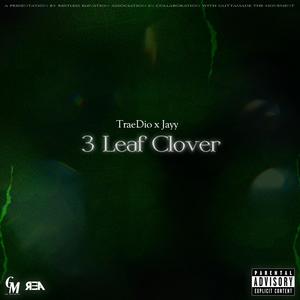 3 Leaf Clover (Explicit)