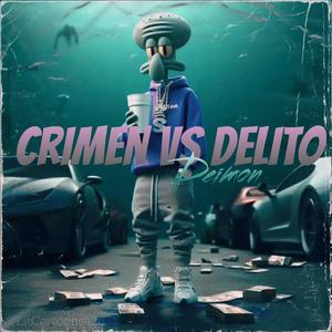 crimen vs delito