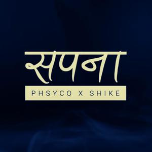Phsyco - Sapana (Explicit)