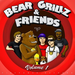 Bear Grillz & Friends (Bear Grillz与朋友们)