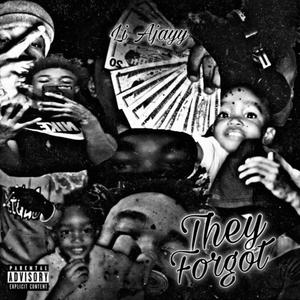 They Forgot (Explicit)