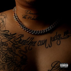 Only Buddha Can Judge Me (Explicit)