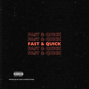 Fast and Quick (Explicit)