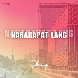 Nararapat Lang