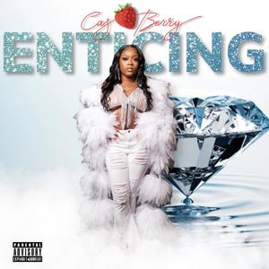 ENTICING (Explicit)