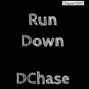 Run Down (Explicit)