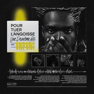 Pour tuer l'Angoisse une deuxième fois (Explicit)