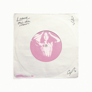 Leave (One Take Version|Explicit)