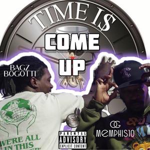 Come Up (feat. Bagz Bogotti) (Explicit)
