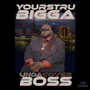 Undacover Boss (Explicit)