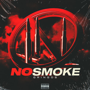 No Smoke (Explicit)