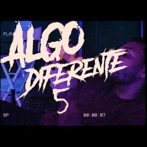 Algo diferente, Pt. 5 (Explicit)