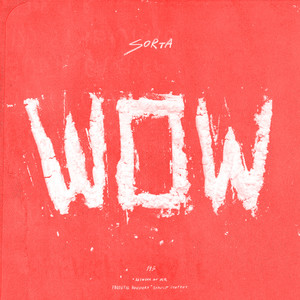 Wow (Explicit)