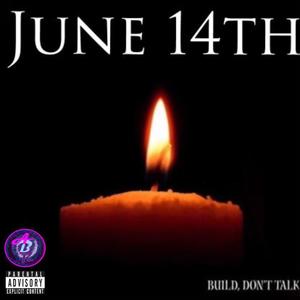 EP: June 14th (Explicit)