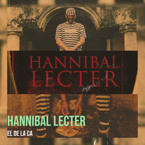 Hannibal Lecter (Explicit)