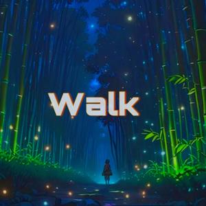 Walk (Explicit)