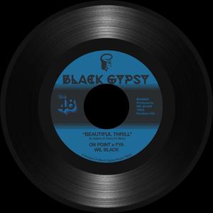 Beautiful Thrill(feat. On Point & FYA) (Explicit)