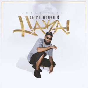 Elipe Agora É Hakai (Explicit)