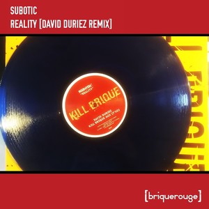 Reality (David Duriez Kill Brique Mix)