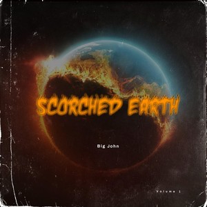 Scorched Earth, Vol. 1