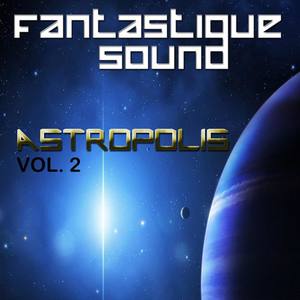 Astropolis, Vol. 2