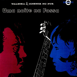 Waleska & Josemir No Pub (Uma Noite Na Fossa)