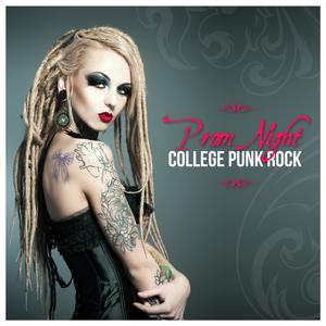 Prom Night - College Punk Rock