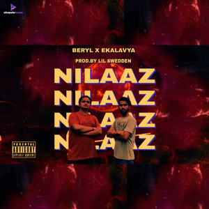 Nilaaz (Explicit)