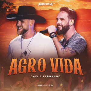 Agro Vida (Agro Rave|ao Vivo)