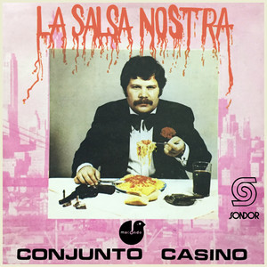 La Salsa Nostra