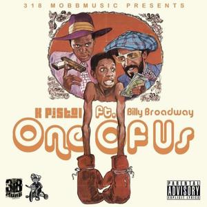 One Of Us (feat. Billy Broadway) [Explicit]