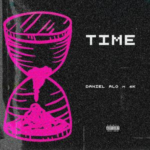 Time (feat. Real4k) [Explicit]