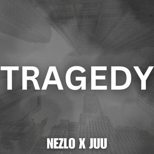 Tragedy (feat. Juu)