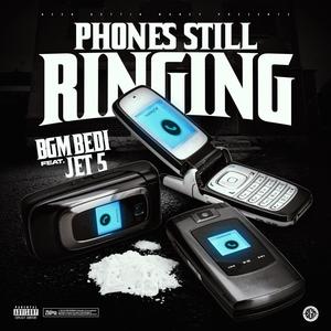 Phones Still Ringing (Explicit)