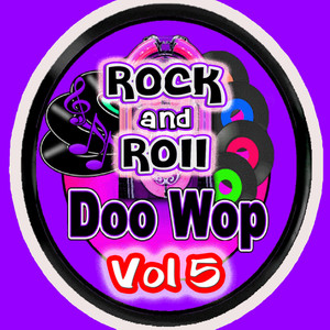 Rock & Roll  Doo Wop Vol 5