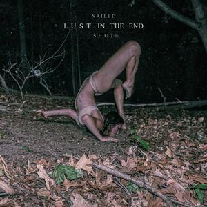 LUST IN THE END (Explicit)